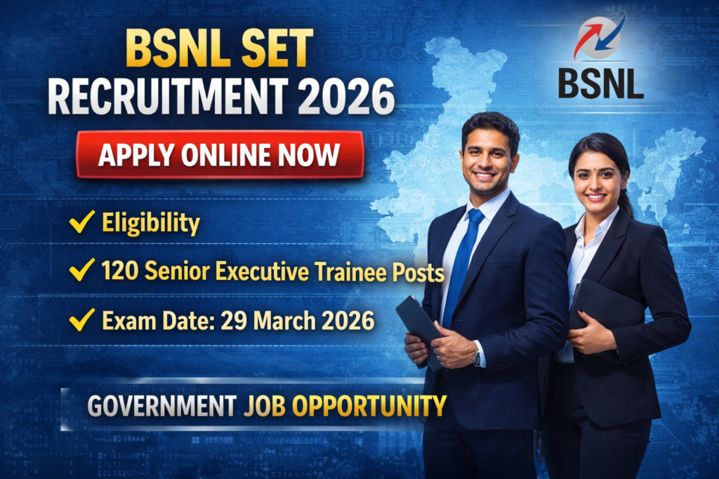 BSNL SET Recruitment 2026 –Apply Online Now