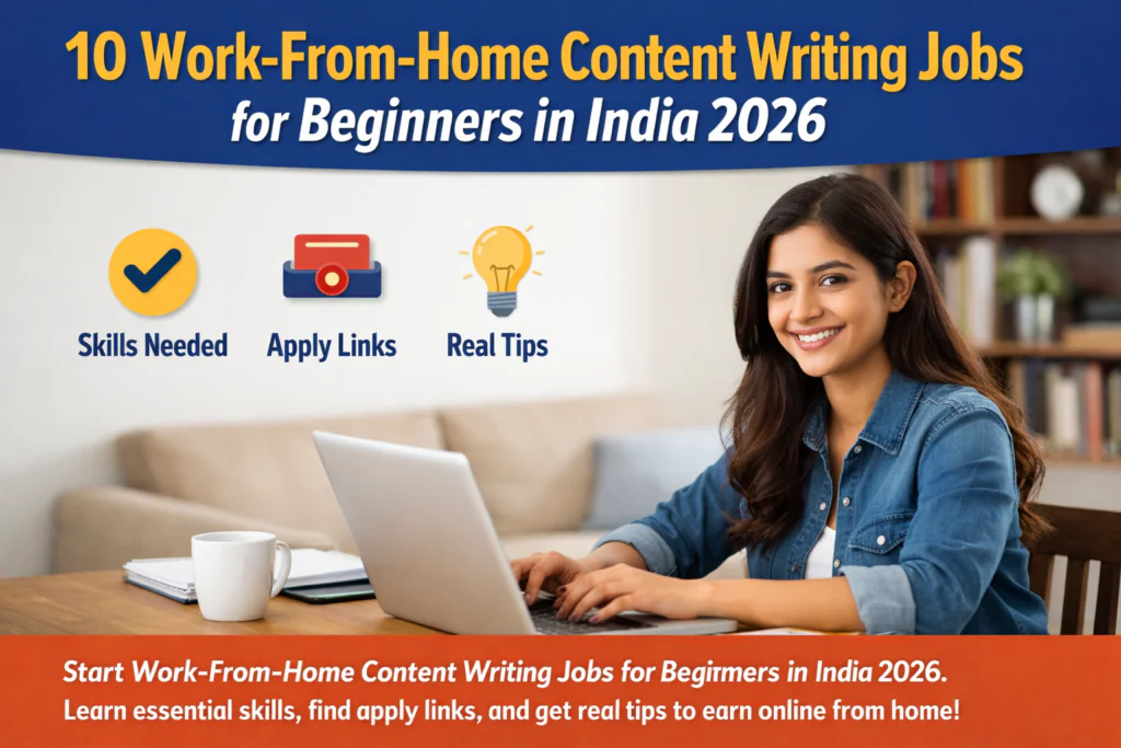 10 Content Writing Jobs for Beginners in India 2026