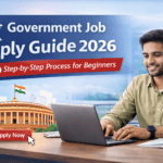 How to Apply for Government Jobs in India (Step-by-Step Guide)